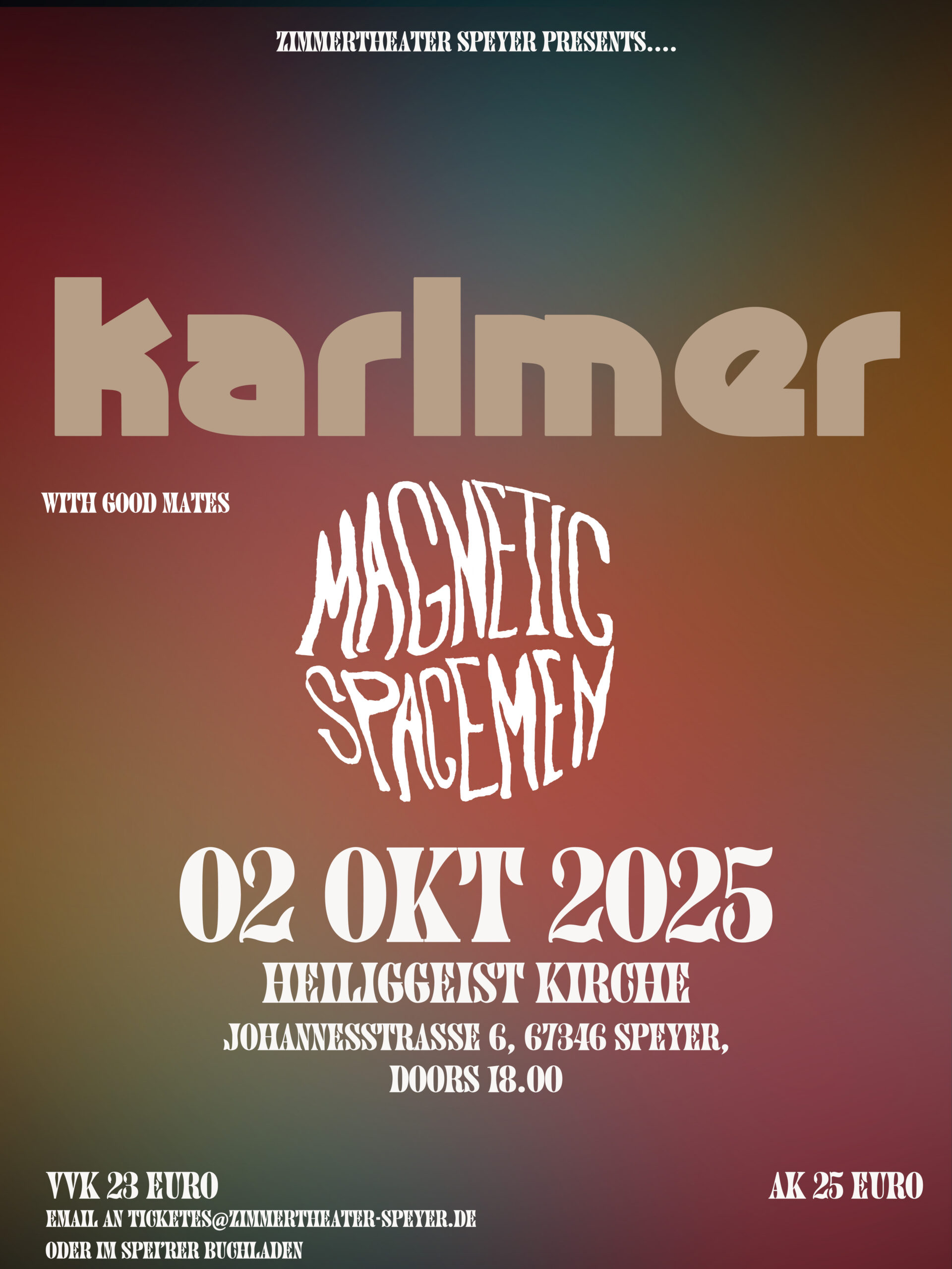 Karlmer (formerly known as Venus Fly Trap) und Magnetic Spacemen